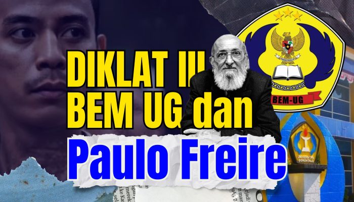 DIKLAT III BEM UG dan Paulo Freire