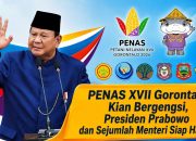 PENAS XVII di Gorontalo Kian Bergengsi, Presiden Prabowo dan Sejumlah Menteri Siap Hadir