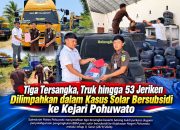 Tiga Tersangka, Truk hingga 53 Jeriken Dilimpahkan dalam Kasus Solar Bersubsidi ke Kejari Pohuwato